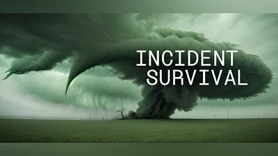 Incident Survival