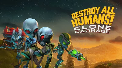 Destroy All Humans! - Clone Carnage