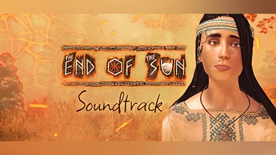 The End of the Sun Soundtrack