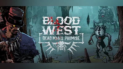 Blood West: Dead Man’s Promise