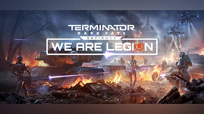 Terminator: Dark Fate - Defiance: We are Legion