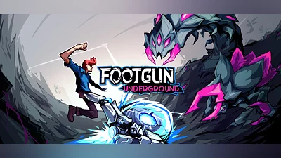 Footgun: Underground