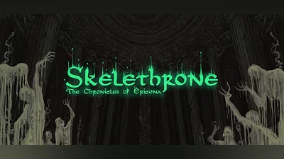 Skelethrone: The Chronicles of Ericona