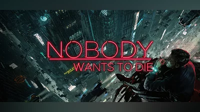Nobody Wants to Die