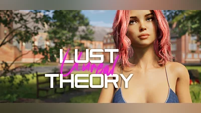Unreal Lust Theory