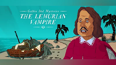 Golden Idol Mysteries: The Lemurian Vampire