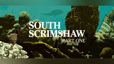 South Scrimshaw, Part One