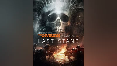 Tom Clancy’s The Division Expansion III: Last Stand