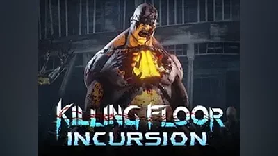 Killing Floor: Incursion VR /STEAM