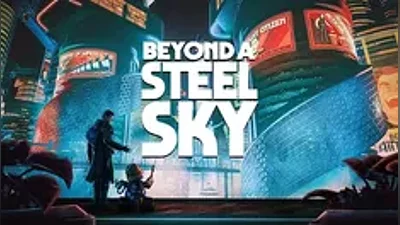Beyond a Steel Sky Steam Global Region free +