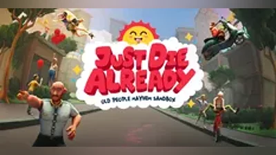 Just Die Already Steam Global Region free +