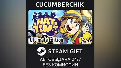 A Hat in Time - Ultimate Edition STEAM GIFT RU+World