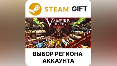 Vampire Hunters Steam GIFT Region Select AUTO