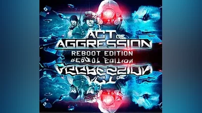 Act of Aggression - Reboot Edition (Steam Key/RoW)