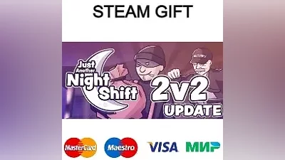 Just Another Night Shift|steam RU/UA/KZ/The CNG
