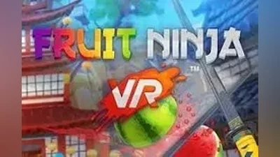 Fruit Ninja VR key Steam Global Regionfree