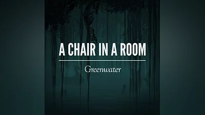 A Chair in a Room: Greenwater (PS4)