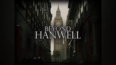 Beyond Hanwell (PS5)