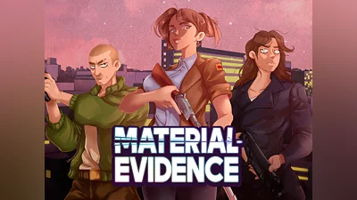 Material Evidence (PS4, PS5)