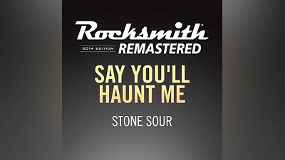Rocksmith  2014 – Say You’ll Haunt Me - Stone Sour Song (PS4)