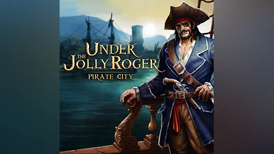 Under the Jolly Roger - Pirate City (PS4)