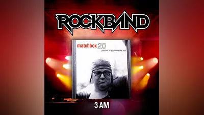 '3AM' - Matchbox Twenty (PS4)