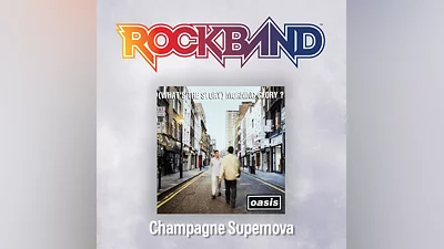 'Champagne Supernova' - Oasis (PS4)