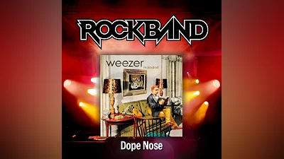 'Dope Nose' - Weezer (PS4)