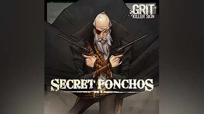 Secret Ponchos - Killer 'Grit' Skin