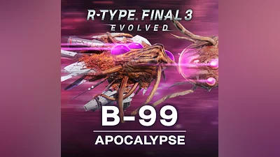 R-Type Final 3 Evolved: B-99 APOCALYPSE R-Craft (PS4, PS5)