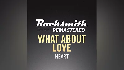 Rocksmith  2014 – What About Love - Heart (PS4)