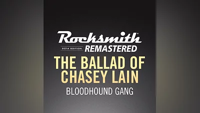 Rocksmith  2014 – The Ballad of Chasey Lain - Bloodhound Gang (PS4)