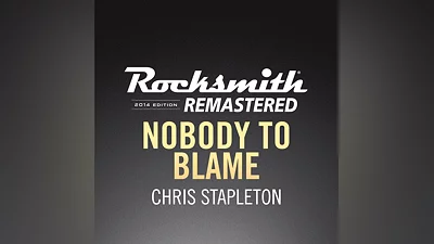 Rocksmith  2014 – Nobody to Blame - Chris Stapleton  (PS4)