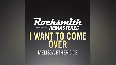 Rocksmith  2014 – I Want to Come Over - Melissa Etheridge  (PS4)