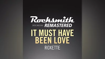 Rocksmith  2014 – It Must Have Been Love - Roxette (PS4)