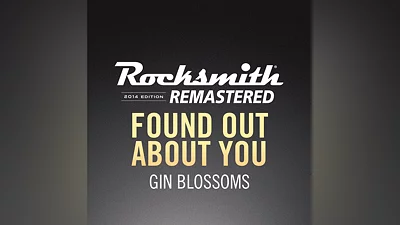 Rocksmith  2014 – Found Out About You - Gin Blossoms (PS4)