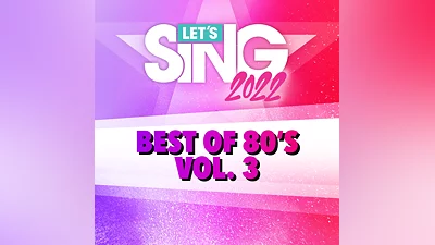 Let's Sing 2022 Best of 80's Vol. 3 Song Pack (PS4, PS5)