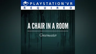 A Chair in a Room: Greenwater (PS4)