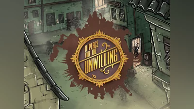 A Place for the Unwilling (PS4)