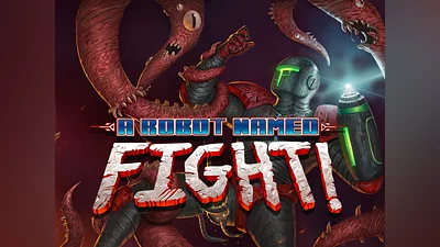 A Robot Named Fight! (PS4)
