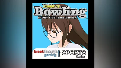 Bowling (Story Five) (Jane Version) - Project: Summer Ice (PS4)