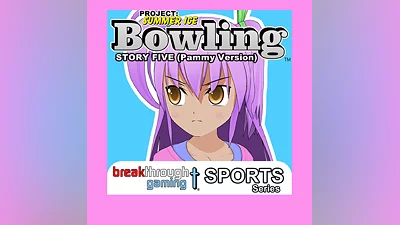 Bowling (Story Five) (Pammy Version) - Project: Summer Ice (PS4)