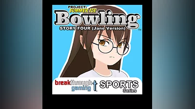 Bowling (Story Four) (Jane Version) - Project: Summer Ice (PS4)