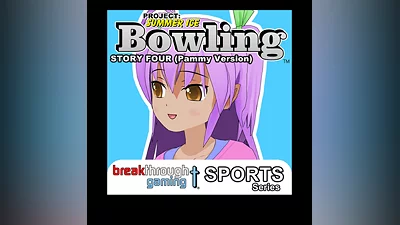 Bowling (Story Four) (Pammy Version) - Project: Summer Ice (PS4)