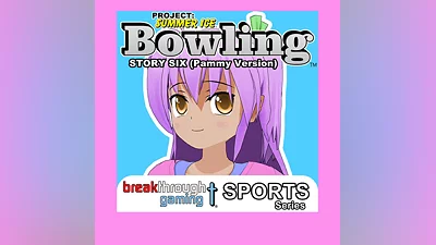 Bowling (Story Six) (Pammy Version) - Project: Summer Ice (PS4)