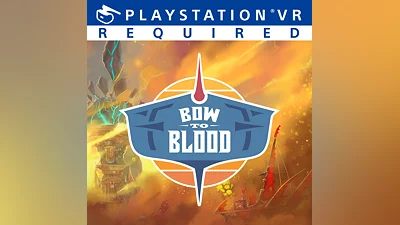 Bow to Blood: Last Captain Standing (PS4)