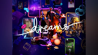 Dreams  (PS4)