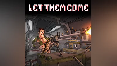 Let Them Come (PS4)