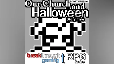 Our Church and Halloween RPG - Story Five (Scott Version) (PS4)