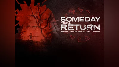 Someday You&#039;ll Return: Director&#039;s Cut (PS4, PS5)